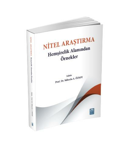 Nitel Araştırma Hemşirelik Alanından Örnekler