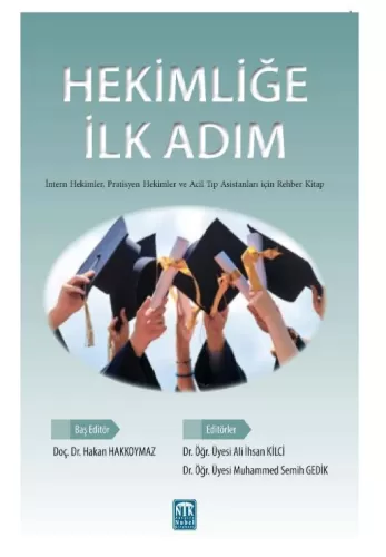 Hekimliğe İlk Adım