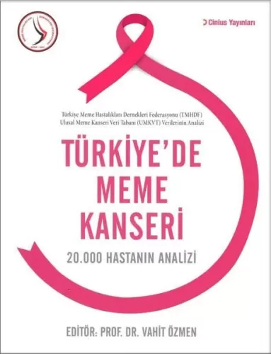 Türkiye'de Meme Kanseri: 20.000 Hastanın Analizi