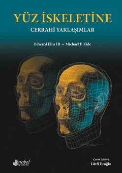 Yüz İskeletine Cerrahi Yaklaşımlar