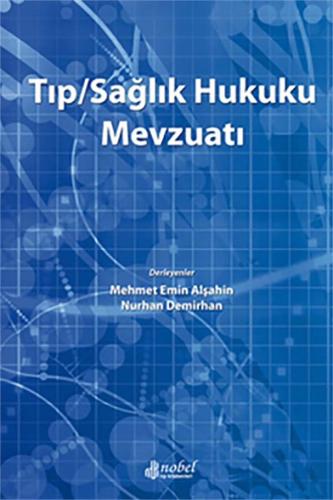 Tıp/Sağlık Hukuku Mevzuatı