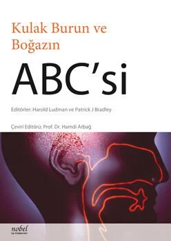 Kulak Burun ve Boğazın ABC'si