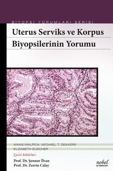 Uterus Serviks ve Korpus Biyopsilerinin Yorumu - Biyopsi Yorumları Ser