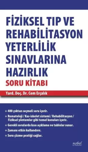 Fiziksel Tıp ve Rehabilitasyon Yeterlilik Sınavlarına Hazırlık Soru Ki