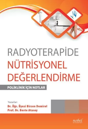 Radyoterapide Nütrisyonel Değerlendirme