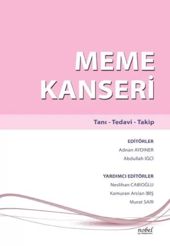 Meme Kanseri: Tanı - Tedavi - Takip