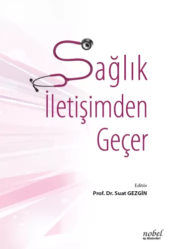 Sağlık İletişimden Geçer