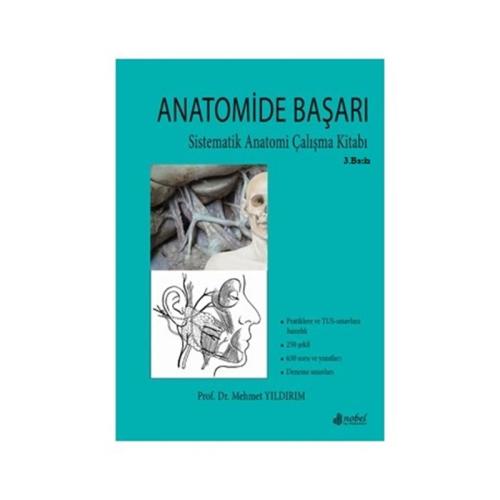 Anatomide Başarı: Sistematik Anatomi Çalışma Kitabı