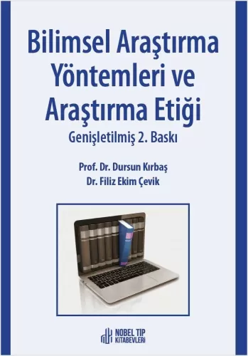 Bilimsel Araştırma Yöntemleri ve Araştırma Etiği Genişletilmiş 2. Bask