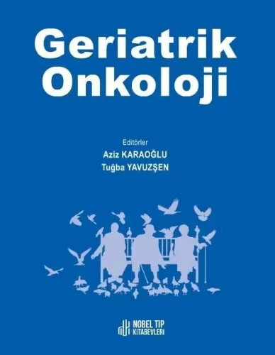 Geriatrik Onkoloji - Collection Edition