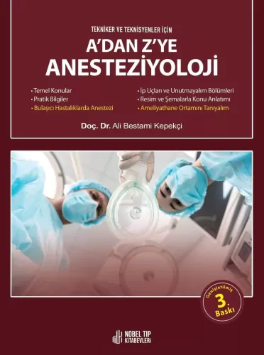 A’dan Z’ye Anesteziyoloji (Tekniker ve Teknisyenler için) Güncelleştir