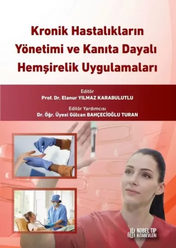 Kronik Hastalıkların Yönetimi ve Kanıta Dayalı Hem