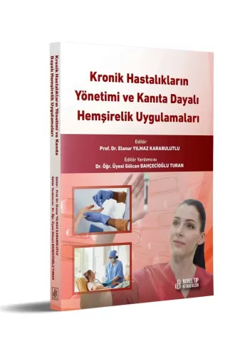 Kronik Hastalıkların Yönetimi ve Kanıta Dayalı Hem