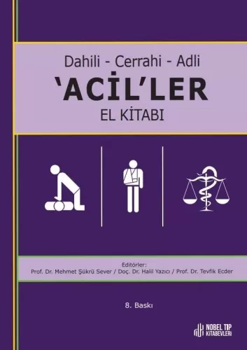 Dahili - Cerrahi - Adli -Aciller El Kitabı 8.Baskı