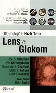 Oftalmolojide Hızlı tanı : Lens ve Glokom