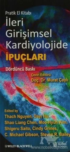 İleri Girişimsel Kardiyolojide İpuçları