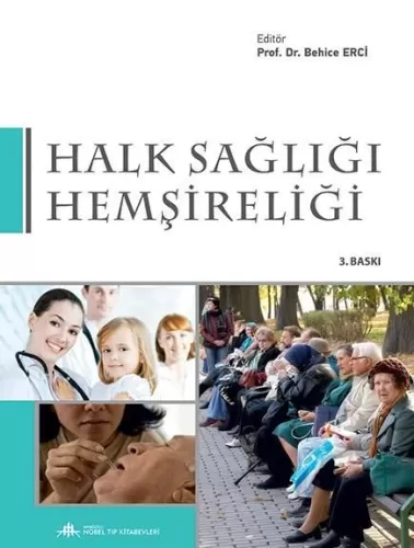 Halk Sağlığı Hemşireliği / Erci - ( 3.Baskı )