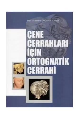 Çene Cerrahları İçin Ortognatik Cerrahi