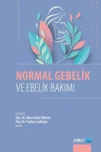 Normal Gebelik ve Ebelik Bakmı