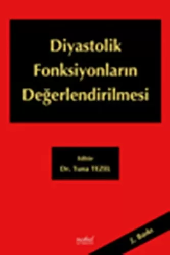 Diyastolik Fonksiyonların Değerlendirilmesi