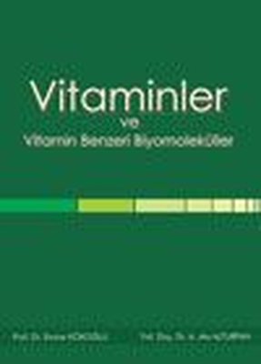 Vitaminler ve Vitamin Benzeri Biyomoleküller