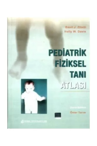 Pediatrik Fiziksel Tanı Atlası