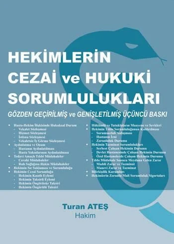 Hekimlerin Cezai ve Hukuki Sorumlulukları