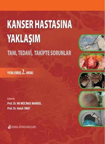 Kanser Hastasına Yaklaşım: Tanı, Tedavi, Takipte Sorular