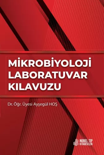 Mikrobiyoloji Laboratuvar Kılavuzu