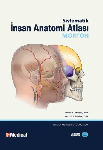 Morton - Sistematik İnsan Anatomisi Atlası