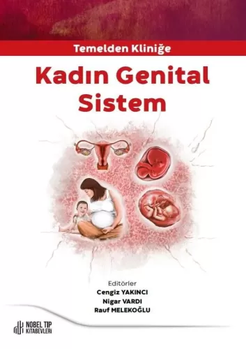 Temelden Kliniğe Kadın Genital Sistem